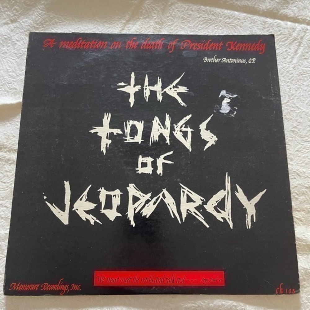 BROTHER ANTONINUS, O.P. ~ The Tongs Of Jeopardy - 1964 Obscure LP - Poetry